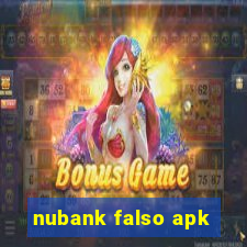 nubank falso apk